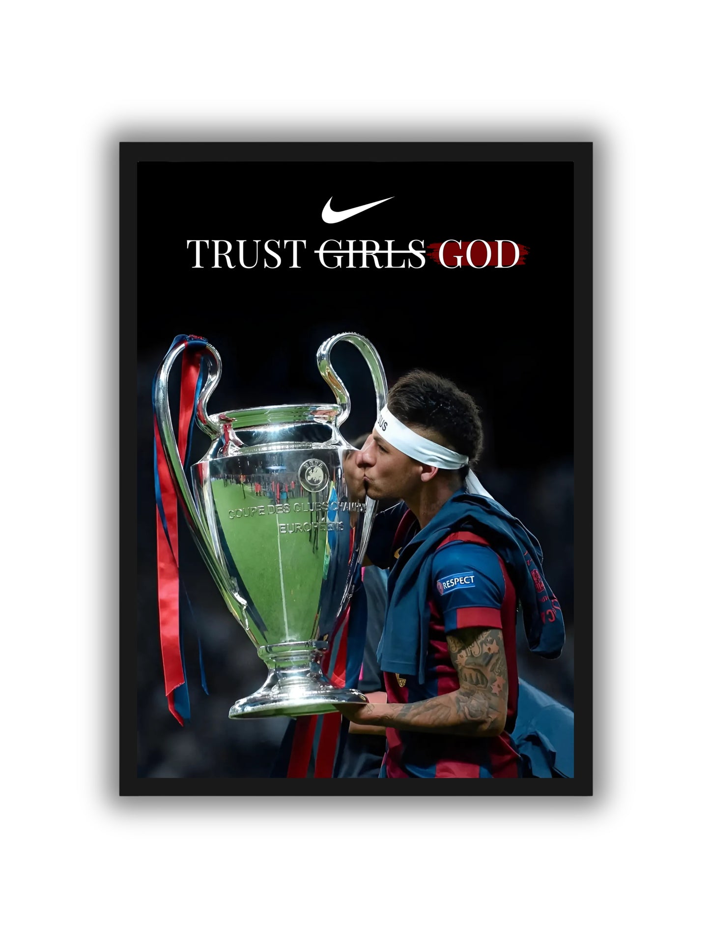 Trust God - Neymar JR